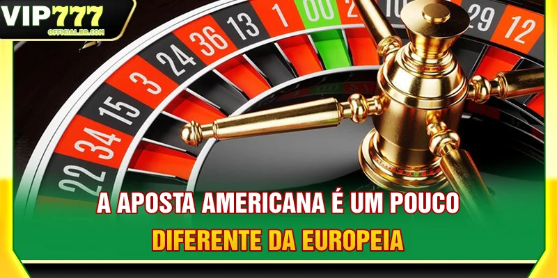 A aposta americana é um pouco diferente da europeia
